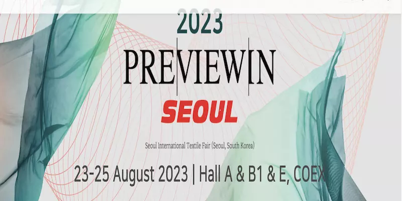 Prévia em SEOUL 2023 / Feira Internacional Têxtil de Seul